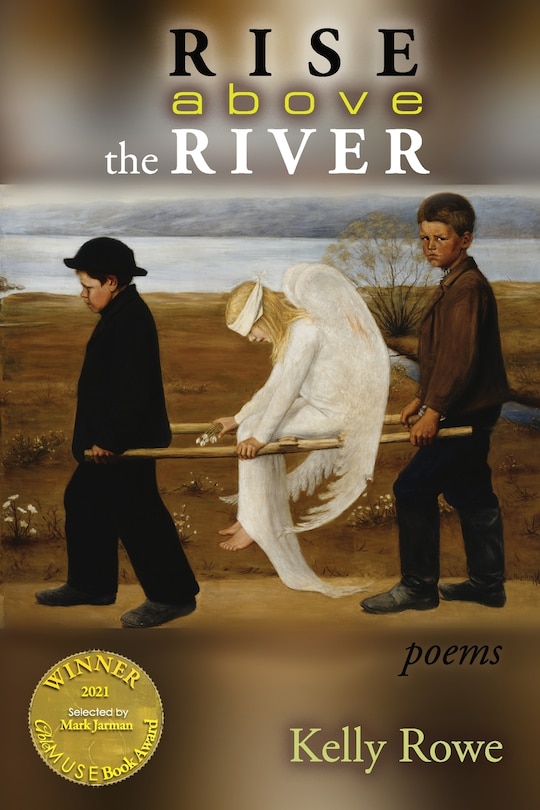 Front cover_Rise above the River (Able Muse Book Award for Poetry)