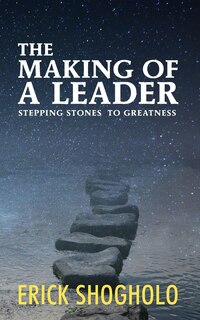 Front cover_The Making Of A Leader