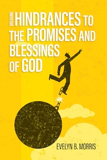 Front cover_Breaking Hindrances to the Promises and Blessings of God
