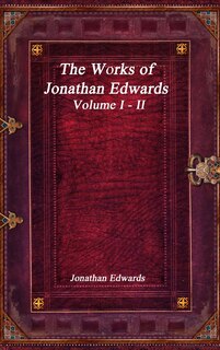 Front cover_The Works of Jonathan Edwards