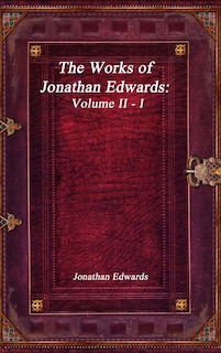 Front cover_The Works of Jonathan Edwards