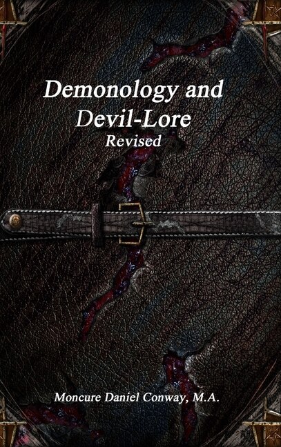 Couverture_Demonology and Devil-Lore Revised