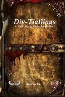Couverture_Div-Tieflings A Roleplaying Game Supplement