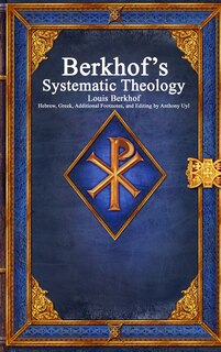 Front cover_Berkhof's Systematic Theology