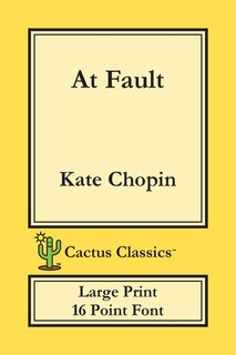 Couverture_At Fault (Cactus Classics Large Print)