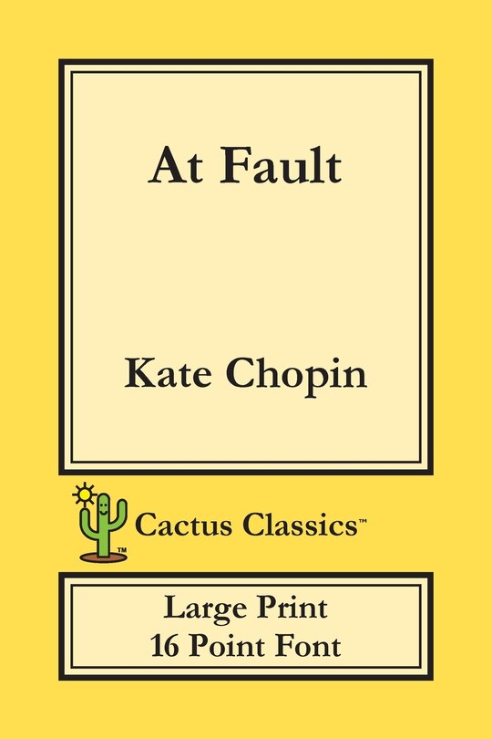 Couverture_At Fault (Cactus Classics Large Print)