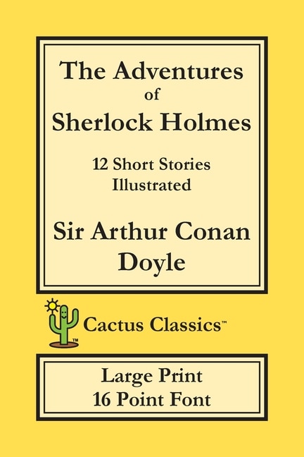 Front cover_The Adventures Of Sherlock Holmes (cactus Classics Large Print)
