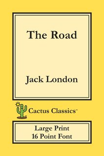 Front cover_The Road (cactus Classics Large Print)