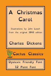 Front cover_A Christmas Carol (cactus Classics Dyslexic Friendly Font)