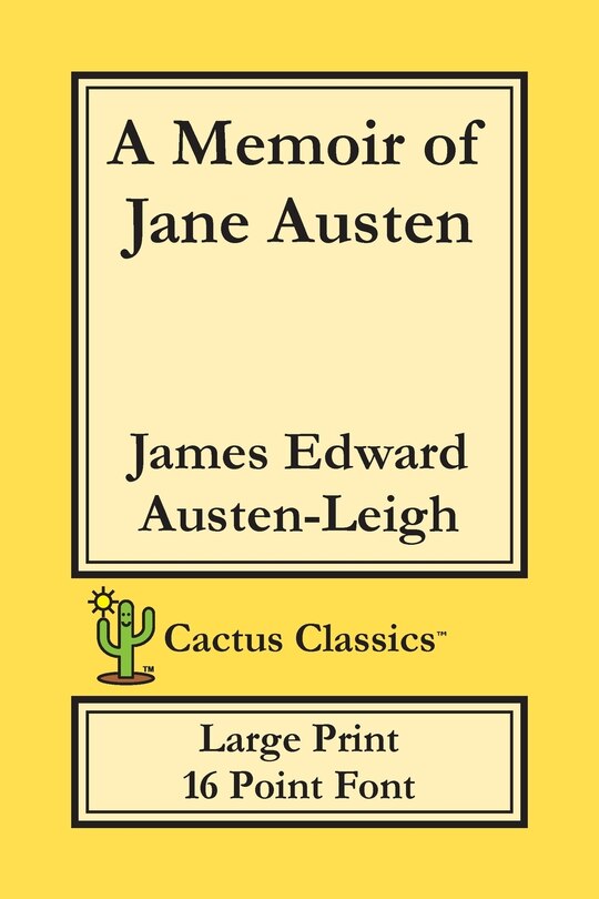 Couverture_A Memoir Of Jane Austen (cactus Classics Large Print)