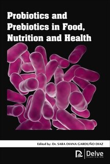 Front cover_Probiotics And Prebiotics In Food, Nutrition And Health