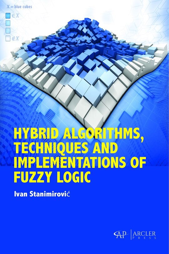 Front cover_Hybrid Algorithms, Techniques And Implementations Of Fuzzy Logic
