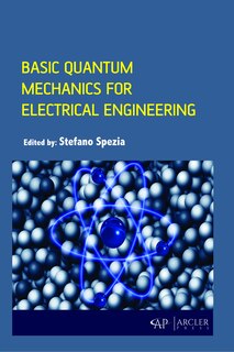 Basic Quantum Mechanics For Electrical Engineering