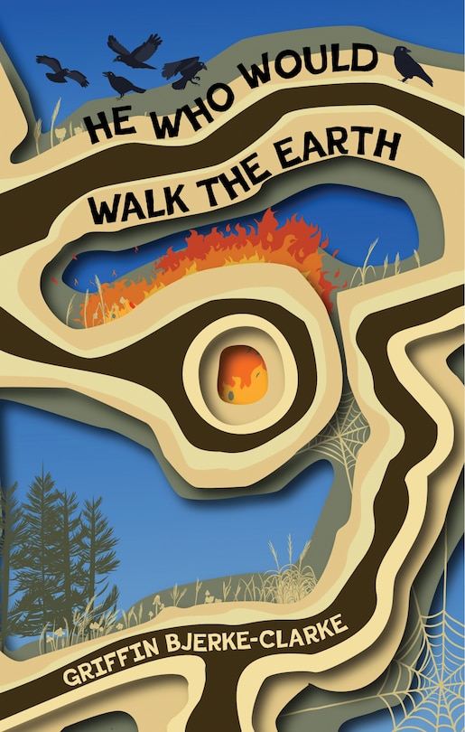 Front cover_He Who Would Walk the Earth