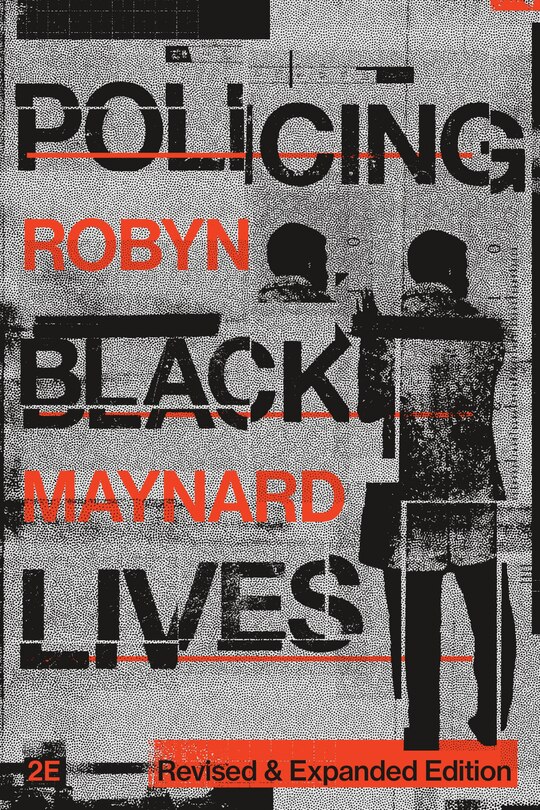 Front cover_Policing Black Lives, Revised and Expanded Edition