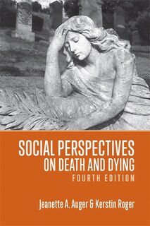 Couverture_Social Perspectives on Death and Dying, 4th Edition