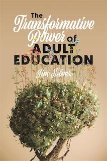 Front cover_The Transformative Power of Adult Education