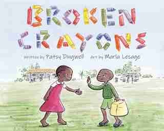 Broken Crayons by Patsy Dingwell