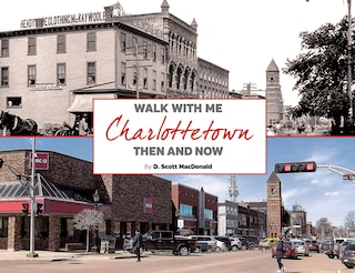 Couverture_Charlottetown Then & Now (2nd ed)