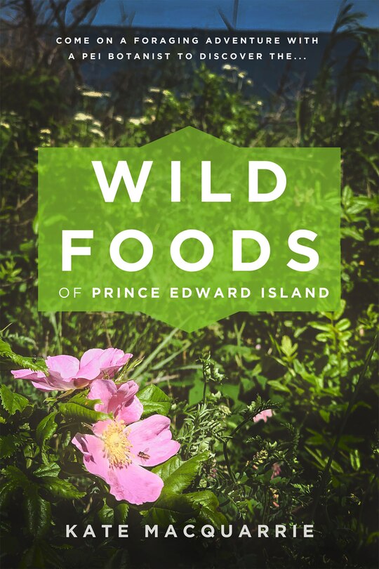 Front cover_Wild Foods of Prince Edward Island
