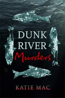 Front cover_Dunk River Murders