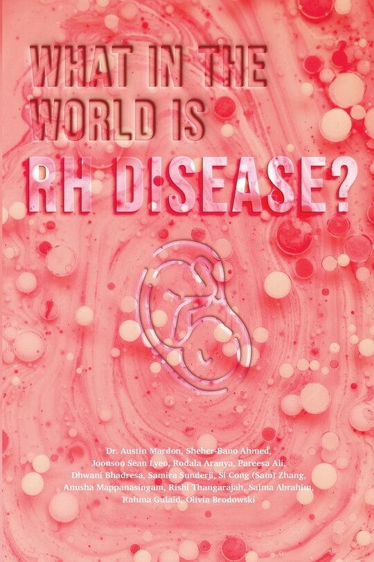 Front cover_What In The World Is Rh Disease?
