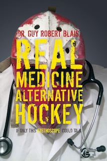 Front cover_Real Medicine Alternative Hockey