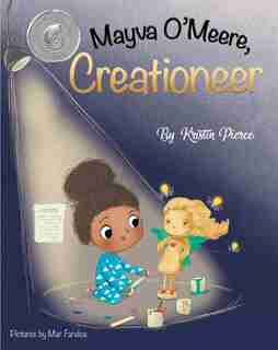 Mayva O'Meere, Creationeer by Kristin Pierce