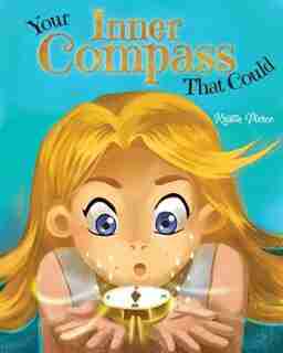Your Inner Compass That Could by Kristin Pierce