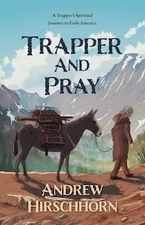 Front cover_Trapper and Pray