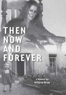 Front cover_Then Now and Forever