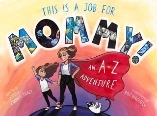 Couverture_This Is A Job For Mommy!