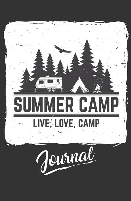 Front cover_Summer Camp Journal - Live, Love, Camp