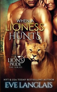 Front cover_When a Lioness Hunts