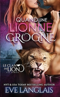 Front cover_Quand une Lionne Grogne