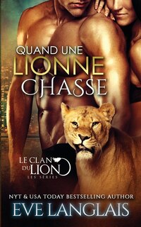 Couverture_Quand une Lionne Chasse