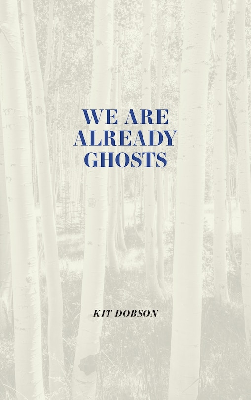 Couverture_We are Already Ghosts