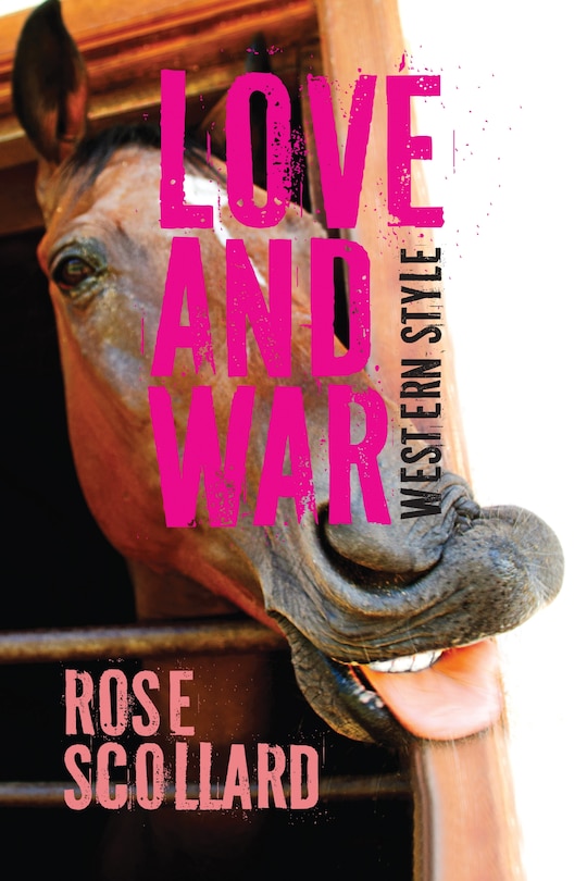 Front cover_Love and War Western Style