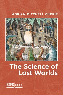 Front cover_The Science of Lost Worlds