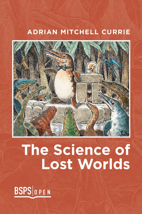 Front cover_The Science of Lost Worlds