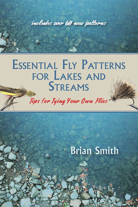 Couverture_Essential Fly Patterns for Lakes and Streams