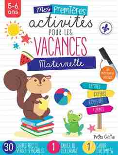 Mes Premières Activités Pour Les Vacances : Maternelle de COLLECTIF