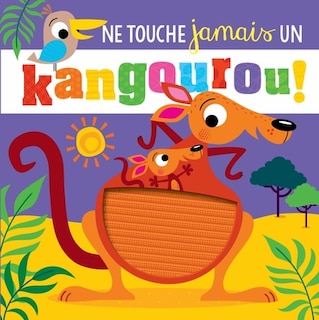 Couverture_Ne touche jamais un kangourou !