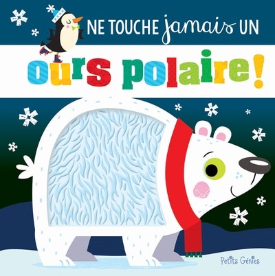 Front cover_Ne touche jamais un ours polaire !