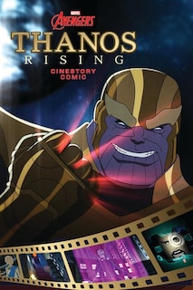 Front cover_Marvel Avengers: Thanos Rising Cinestory Comic