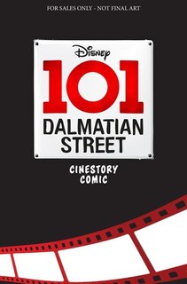 Front cover_Disney 101 Dalmatian Street Cinestory Comic