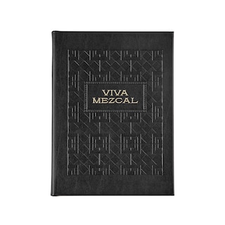 VIVA MEZCAL: Deluxe Leather Edition