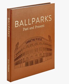 Front cover_Ballparks Past & Present