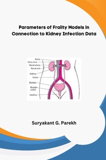 Couverture_Parameters of Frailty Models in Connection to Kidney Infection Data