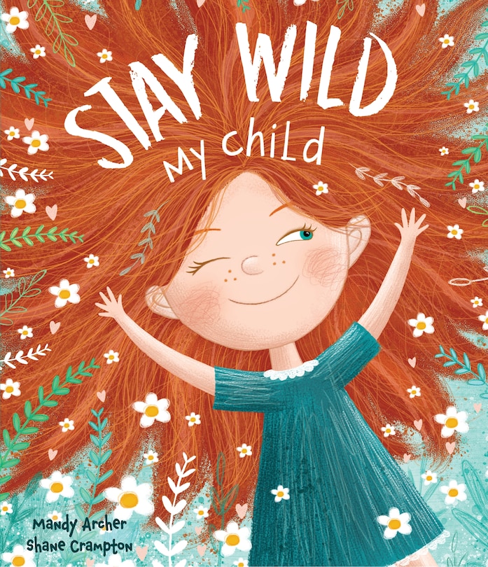 Front cover_Stay Wild My Child